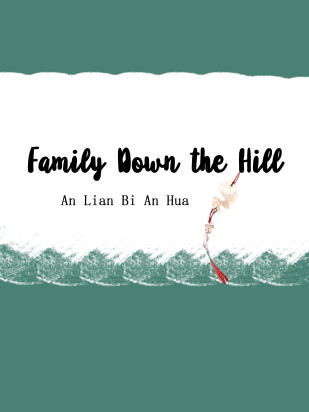 Family Down the Hill